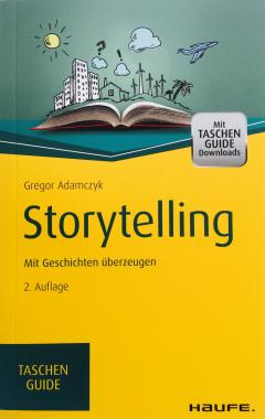 Storytelling: Mit Geschichten überzeugen